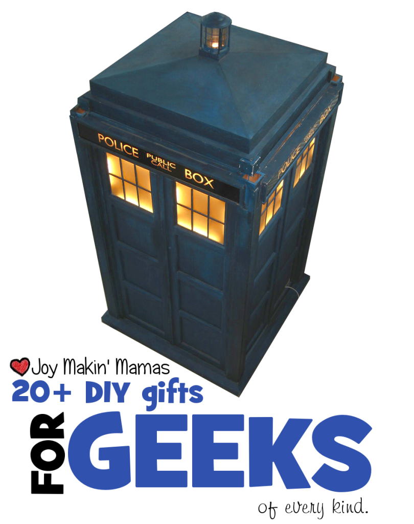 20+ DIY gifts for geeks of all kinds > Joy Makin Mamas